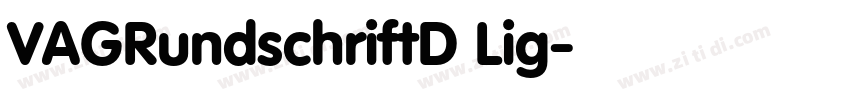 VAGRundschriftD Lig字体转换